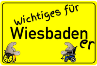 Schild mit der Aufschrift Wichtiges für Wiesbadener